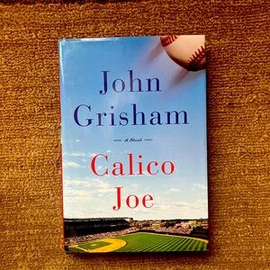 John Grisham “Calico Joe”